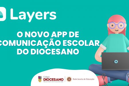 Conheça o novo app de comunicação escolar do Diocesano